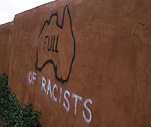 Graffiti, grafitti, deface, defaced, defacing, racists, racists, racism, discrimate, discriminates, discrimination, racial discrimination, racial, racial prejudice, racial prejudism, prejudice, prejudism, wall, walls, australia, map, maps.